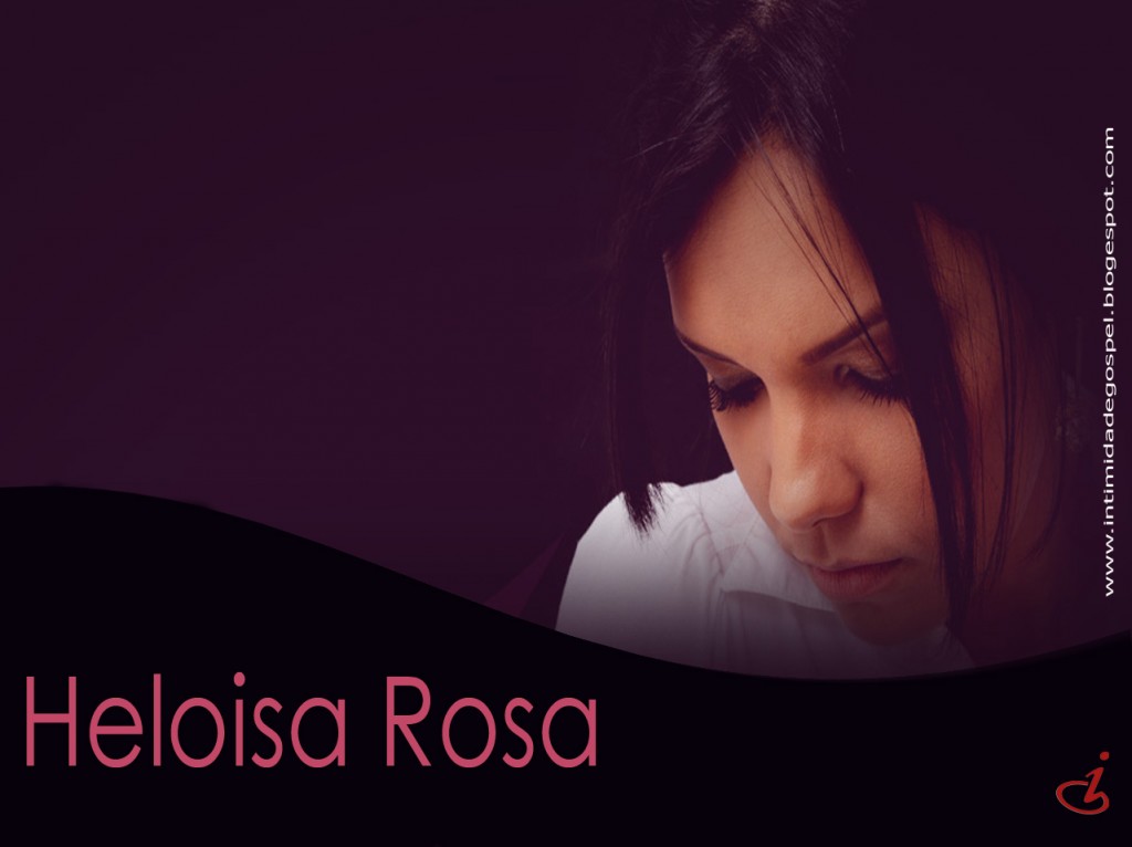 Papel de parede Heloisa Rosa para download gratuito. Use no computador pc, mac, macbook, celular, smartphone, iPhone, onde quiser!