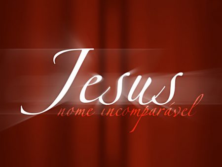 Papel de parede Jesus, nome incomparável para download gratuito. Use no computador pc, mac, macbook, celular, smartphone, iPhone, onde quiser!