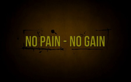Papel de parede No Pain – No Gain para download gratuito. Use no computador pc, mac, macbook, celular, smartphone, iPhone, onde quiser!
